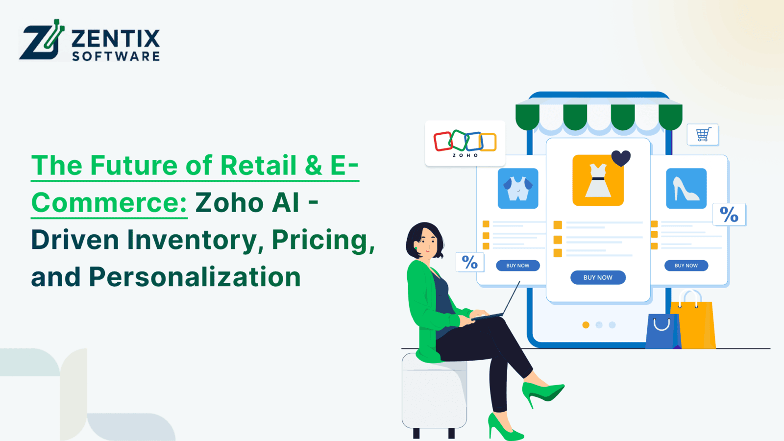 The Future of Retail & E-Commerce: Zoho AI–Driven Inventory, Pricing, and Personalization